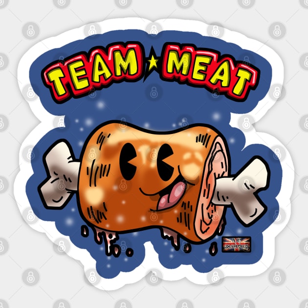 Team Meat Sticker by AJH designs UK